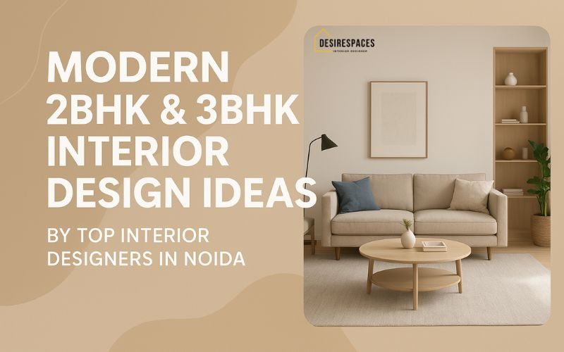Modern 2BHK & 3BHK Interior Design